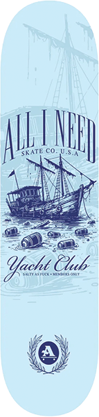 ALL I NEED YACHT CLUB DECK-8.5