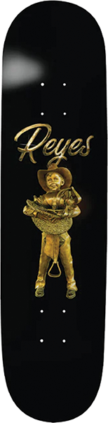 THANK YOU REYES SADDLE UP DECK-8.38