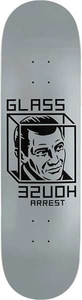 GLASS HOUSE HOUSE ARREST DECK-8.5 SILVER