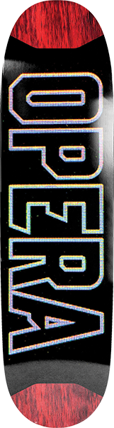 OPERA SCREEN TIME EX7 DECK-8.5 BLK/RED POP SLICK