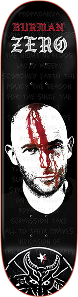 ZERO BURMAN HEADWOUND DECK-8.5