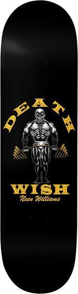 DEATHWISH WILLIAMS NEEN'S GAINS DECK-8.25