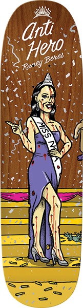 ANTI HERO RANEY MS. CORPORATE GREED 8.63X32.04